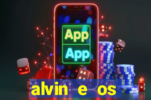 alvin e os esquilos 5